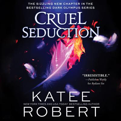 Cruel Seduction by Katee Robert audiobook