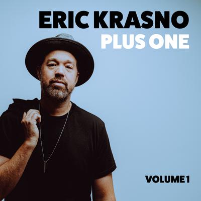 Eric Krasno Plus One, Vol. 1 by Eric Krasno audiobook