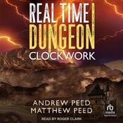 Real Time Dungeon by  Andrew Peed audiobook
