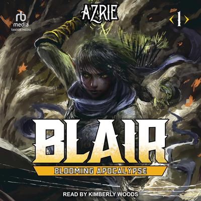 Blooming Apocalypse by Azrie  audiobook