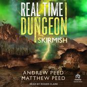 Real Time Dungeon by  Andrew Peed audiobook