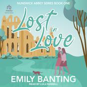 Lost in Love by  Emily Banting audiobook