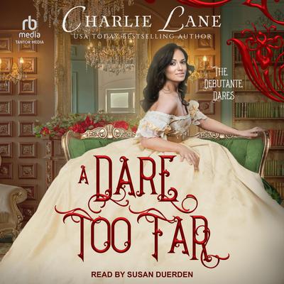 A Dare Too Far by Charlie Lane audiobook