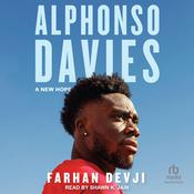 Alphonso Davies by  Farhan Devji audiobook