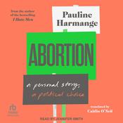 Abortion by  Pauline Harmange audiobook