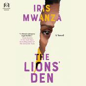 The Lions' Den by  Iris Mwanza audiobook