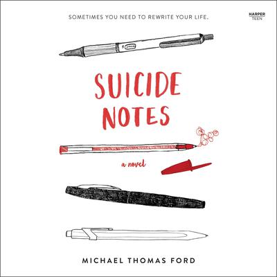 Suicide Notes by Michael Thomas Ford audiobook
