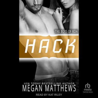 Hack by Megan Matthews audiobook