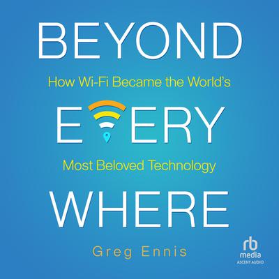 Beyond Everywhere by Greg Ennis audiobook