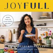 JoyFull by  Radhi Devlukia-Shetty audiobook