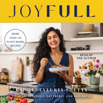 JoyFull by Radhi Devlukia-Shetty audiobook