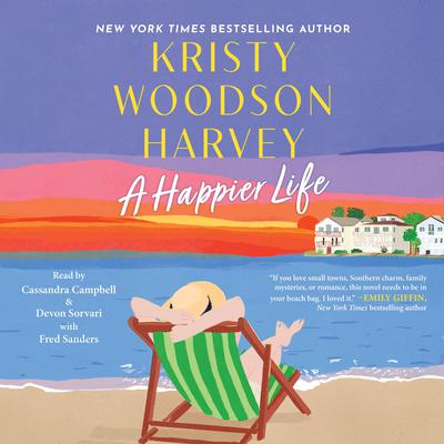 A Happier Life by Kristy Woodson Harvey audiobook