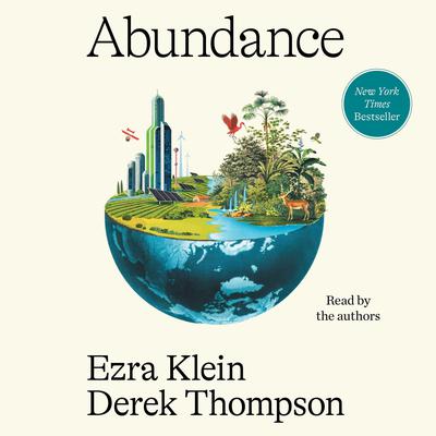 Abundance by Ezra Klein audiobook