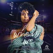 When We by  K. C. Mills audiobook