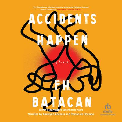 Accidents Happen by F.H. Batacan audiobook