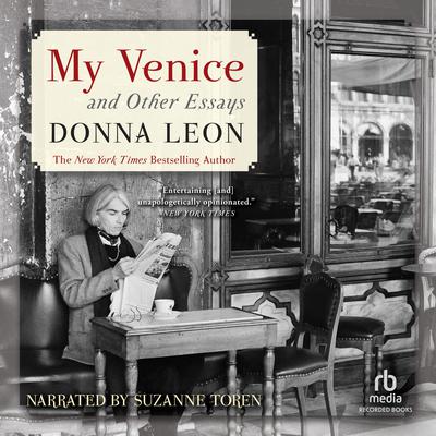 My Venice and Other Essays by Donna Leon audiobook
