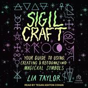Sigil Craft by  Lia Taylor audiobook