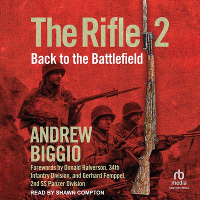 The Rifle 2 by Andrew Biggio audiobook