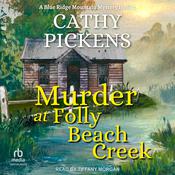 Murder at Folly Beach Creek by  Cathy Pickens audiobook