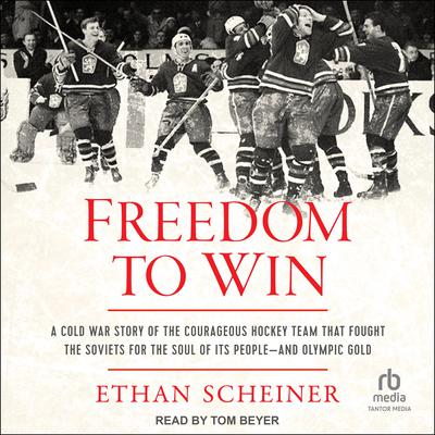 Freedom to Win by Ethan Scheiner audiobook