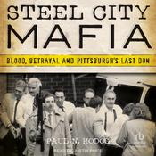 Steel City Mafia by  Paul N. Hodos audiobook