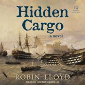 Hidden Cargo by  Robin Lloyd audiobook