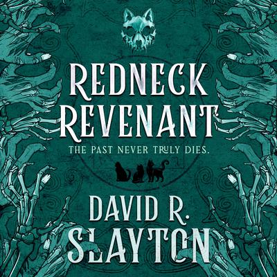 Redneck Revenant by David R. Slayton audiobook