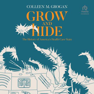 Grow and Hide by Colleen M. Grogan audiobook