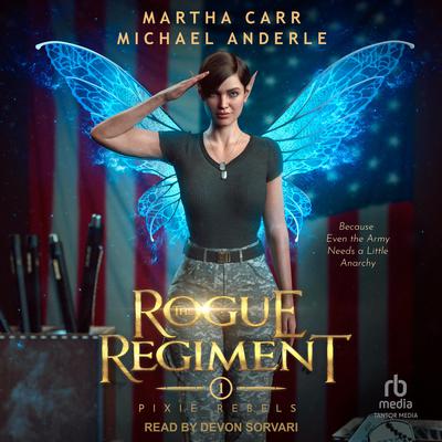 The Rogue Regiment by Michael Anderle audiobook