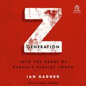 Z Generation by  Ian Garner audiobook