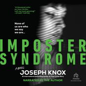 Imposter Syndrome by  Joseph Knox audiobook