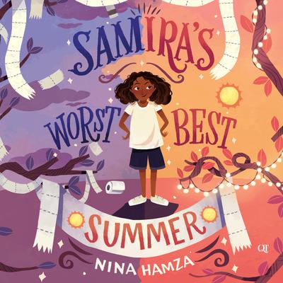 Samira's Worst Best Summer by Nina Hamza audiobook