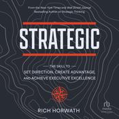 Strategic by  Rich Horwath audiobook