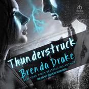 Thunderstruck by  Brenda Drake audiobook