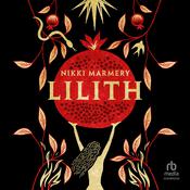 Lilith by  Nikki Marmery audiobook