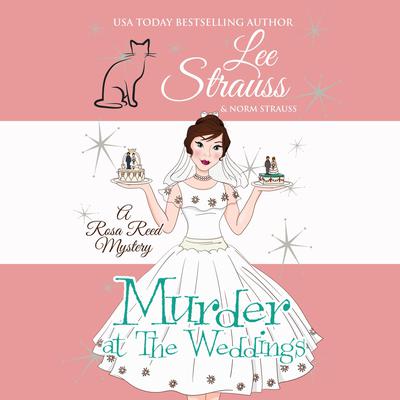 Murder at the Weddings by Lee Strauss audiobook