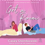 Get a Room by  Casey Dembowski audiobook