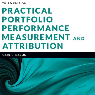Practical Portfolio Performance Measurement and Attribution by Carl R. Bacon audiobook