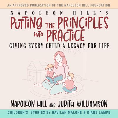 Putting the Principles into Practice by Napoleon Hill audiobook