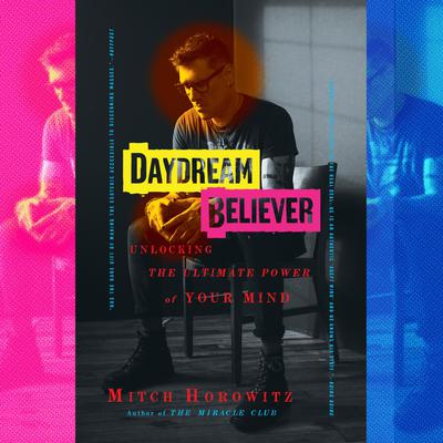 Daydream Believer by Mitch Horowitz audiobook