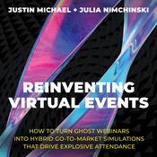 Reinventing Virtual Events by  Justin Michael audiobook