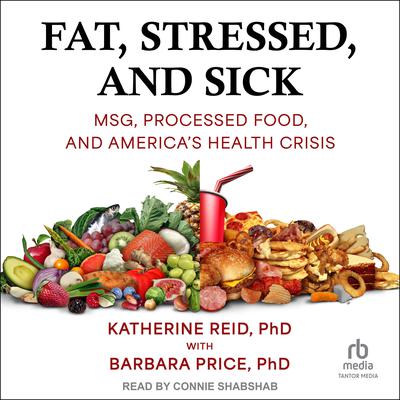Fat, Stressed, and Sick by Katherine Reid audiobook