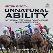 Unnatural Ability by  Milton C. Toby audiobook