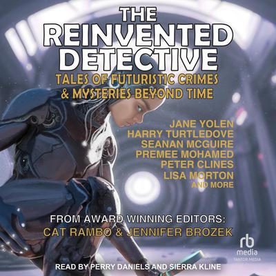 The Reinvented Detective by Cat Rambo audiobook