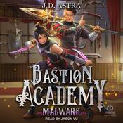 Malware by  J.D. Astra audiobook