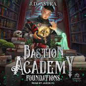 Foundations by  J.D. Astra audiobook