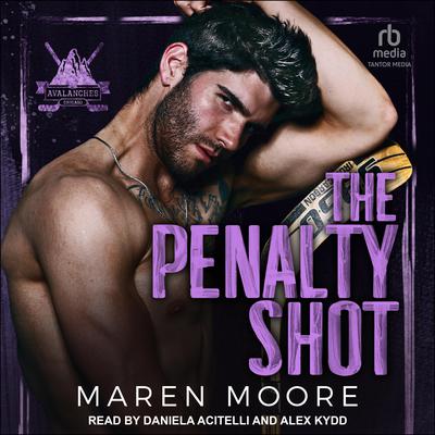 The Penalty Shot by Maren Moore audiobook