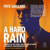 A Hard Rain by  Frye Gaillard audiobook