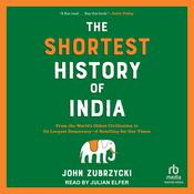 The Shortest History of India by  John Zubrzycki audiobook