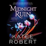 Midnight Ruin by  Katee Robert audiobook